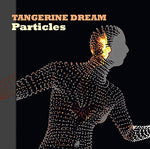 Tangerine Dream Particles 2LP 5030559107214 Worldwide