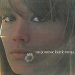 Francoise Hardy Ma jeunesse fout le camp LP 0190295993535