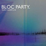 Bloc Party Silent Alarm Live LP 0193483751474 Worldwide