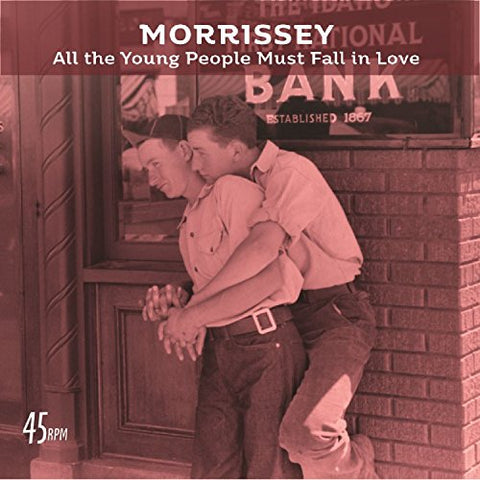 Morrissey All the Young People Must Fall in Love [7 VINYL] 7