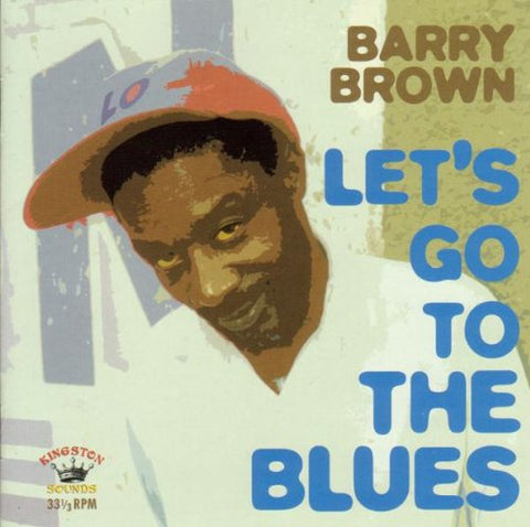 Barry Brown Lets Go To The Blues LP 5060135760397 Worldwide