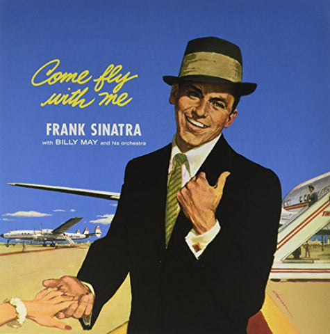 Frank Sinatra Come Fly With Me LP 0889397219413 Worldwide