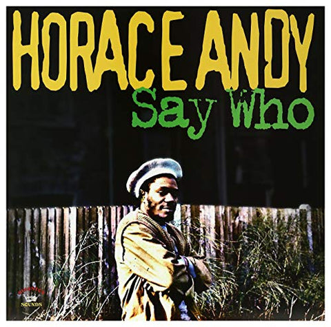 Horace Andy Say Who LP 5060135761189 Worldwide Shipping