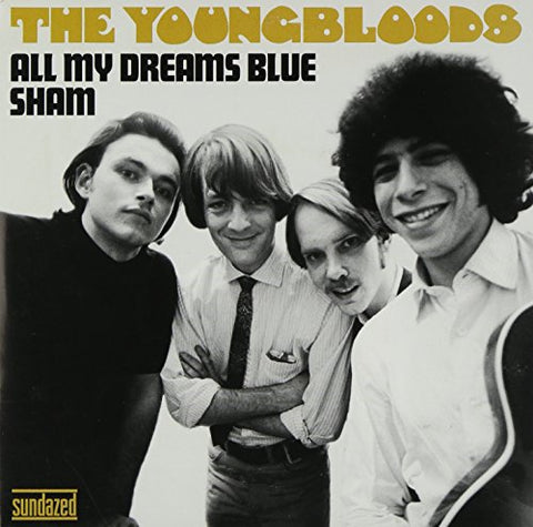 Youngbloods All My Dreams Blue/Sham [7 VINYL] 7