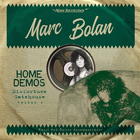 Marc Bolan Misfortune Gatehouse: Home Demos Volume 4 LP