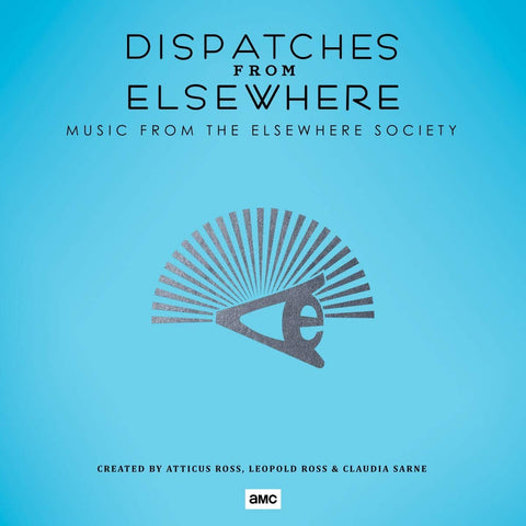 Dispatches From Elsewhere: Music From The Elsewhere Society