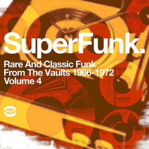 Various Artists Superfunk Vol.4: Rare and Classic Funk from