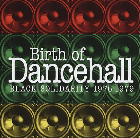 Various Birth of Dancehall - Black Solidarity 1976-1979 LP