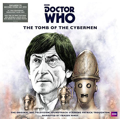 Doctor Who Doctor Who: The Tomb of the Cybermen (RSD 2018)