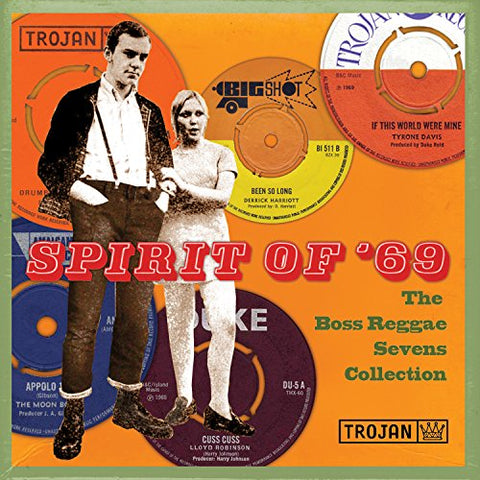Various Spirit of ’69: The Boss Reggae Sevens Collection (7