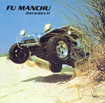 Fu Manchu Daredevil (Remastered) LP 5055300384584 Worldwide
