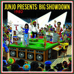 Junjo Presents:  Big Showdown