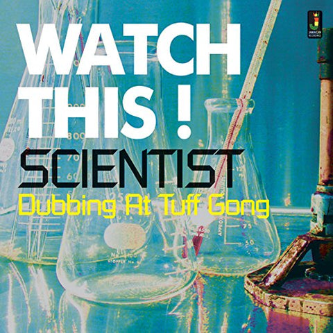 Scientist Watch This’ Dubbing at Tuff Gong LP 5060135761929
