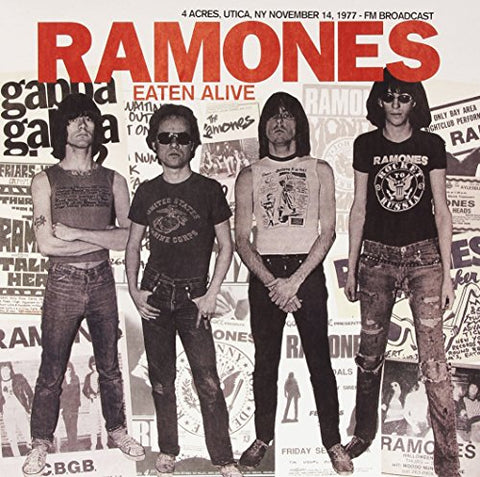 Ramones Eaten Alive: 4 Acres Utica Ny November 14 1977 LP