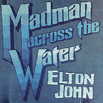 Elton John Madman Across The Water LP 0602567487104