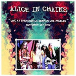 Alice In Chains Live At Sheraton La Reina In Los Angeles
