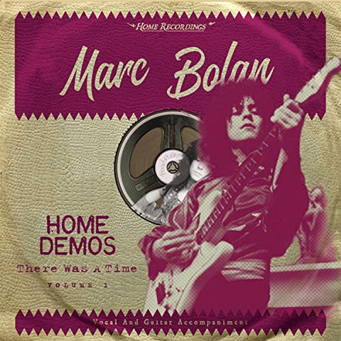 Marc Bolan There Was A Time: Home Demos Volume 1 LP