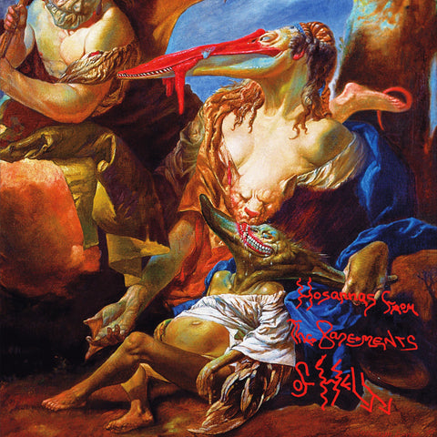 Hosannas From The Basements of Hell (Deluxe)
