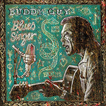 Buddy Guy Blues Singer (Gatefold sleeve) [180 gm 2LP vinyl]