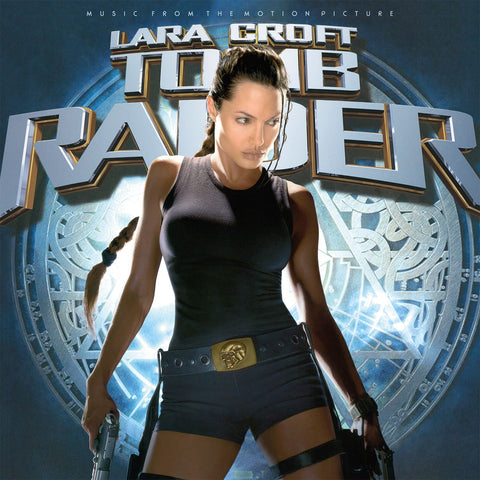 Lara Croft: Tomb Raider (Music from the Motion Picture)