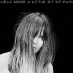 A Little Bit Of Rain Liela Moss by Sister Ray