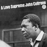 A Love Supreme (2020 Audiophile Reissue)