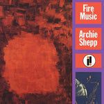 Archie Shepp Fire Music Sister Ray