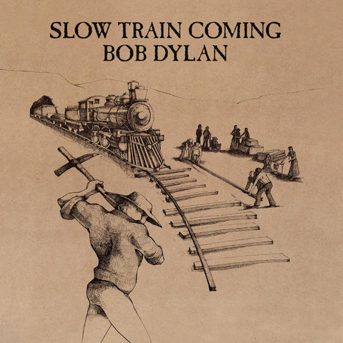 Bob Dylan Slow Train Coming LP 889854492311 Worldwide