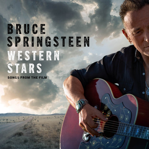 Bruce Springsteen Western Stars Songs From The Film Sister Ray
