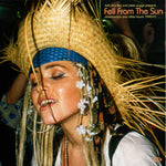Fell From The Sun: Downtempo and After Hours 1990-91