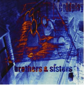 Coldplay Brothers And Sisters EP Sister Ray