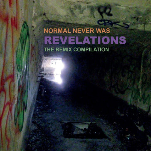 Normal Never Was - Revelations