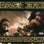 Das EFX Hold It Down Sister Ray