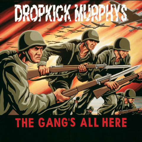Dropkick Murphys The Gangs All Here Sister Ray