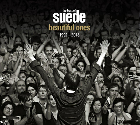Beautiful Ones: The Best Of Suede 1992 - 2018