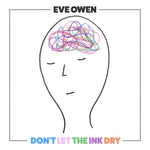 Eve Owen Don’t Let The Ink Dry 656605352879 Worldwide