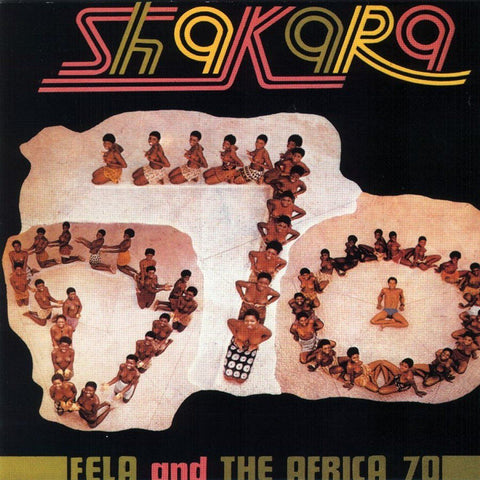 Fela Kuti & Africa 70 Shakara LP 720841206712 Worldwide