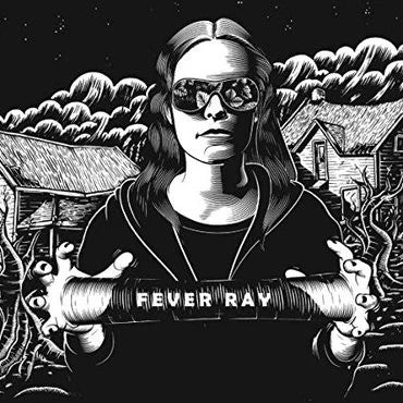 Fever Ray Sister Ray