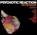 Fire Escape Psychotic Reaction Sister Ray