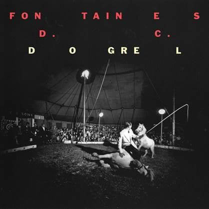 Fontaines DC Dogrel Sister Ray