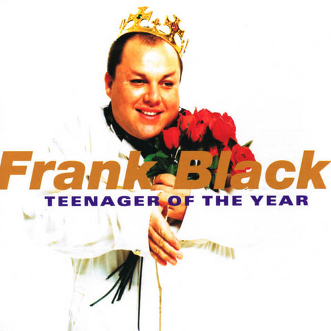 Frank Black Teenager Of The Year Sister Ray