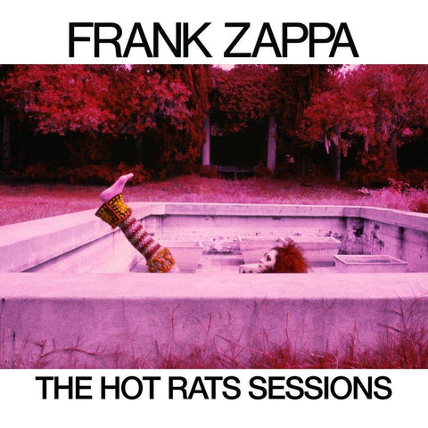 Frank Zappa Hot Rats / The Hot Rats Sessions 0824302384190