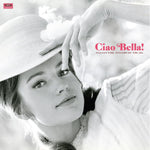 Ciao Bella! Italian Girl Singers Of The 60s