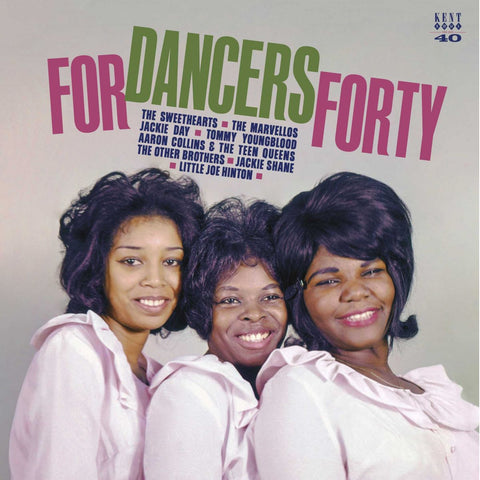 For Dancers Forty - Kent Records