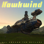 Hawkwind All Aboard The Skylark Sister Ray