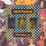 Michelle Heatwave LP 075678648212 Worldwide Shipping