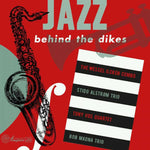 Jazz Behind The Dikes Vol 1 (Black Friday 2020)