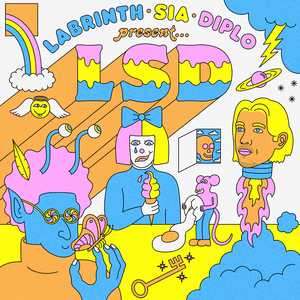 Labrinth Sia Diplo LSD Sister Ray