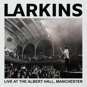 Larkins Live At The Albert Hall Manchester Sister Ray