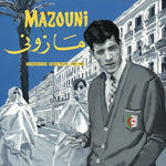 Mazouni Un Dandy En Exil - Algérie-France 1969-1983 Sister Ray